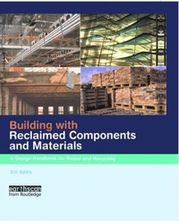 Enlarge image Cover: Building with Reclaimed Components and Materials - Earthscan Ltd