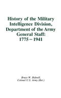Cover: History of the Military Intelligence Division, Department of the Army General Staff: 1775-1941 - Praeger Publishers Inc