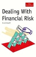 Cover: Dealing With Financial Risk - Economist Books