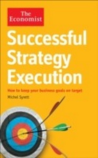 Enlarge image Cover: The Economist: Successful Strategy Execution - Economist Books