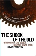 Cover: The Shock Of The Old - Profile Books Ltd