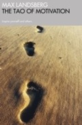 Cover: The Tao of Motivation - Profile Books Ltd