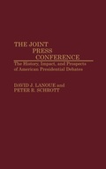 Cover: The Joint Press Conference - Praeger Publishers Inc