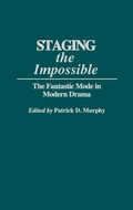 Cover: Staging the Impossible - Praeger Publishers Inc