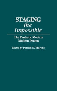 Enlarge image Cover: Staging the Impossible - Praeger Publishers Inc