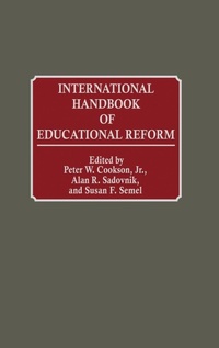 Enlarge image Cover: International Handbook of Educational Reform - Greenwood Press