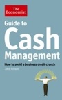Cover: The Economist Guide to Cash Management - Economist Books