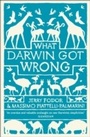 Cover: What Darwin Got Wrong - Profile Books Ltd