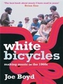 Cover: White Bicycles - Serpent's Tail