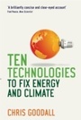 Cover: Ten Technologies to Fix Energy and Climate - Profile Books Ltd