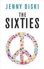 Cover: The Sixties - Profile Books Ltd