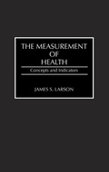 Cover: The Measurement of Health - Praeger Publishers Inc
