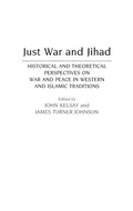 Cover: Just War and Jihad - Praeger Publishers Inc