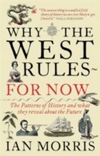 Enlarge image Cover: Why The West Rules - For Now - Profile Books Ltd