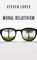 Cover: Moral Relativism - Profile Books Ltd