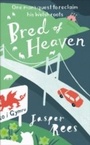 Cover: Bred of Heaven - Profile Books Ltd