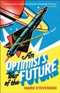 Cover: An Optimist's Tour of the Future - Profile Books Ltd