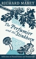 Cover: The Perfumier and the Stinkhorn - Profile Books Ltd