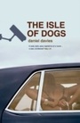 Cover: The Isle of Dogs - Serpent's Tail