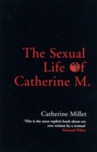 Enlarge image Cover: The Sexual Life of Catherine M. - Serpent's Tail