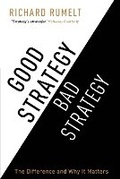 Cover: Good Strategy/Bad Strategy - Profile Books Ltd