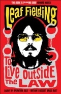 Cover: To Live Outside the Law - Serpent's Tail