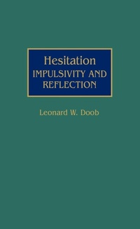 Enlarge image Cover: Hesitation - Praeger Publishers Inc