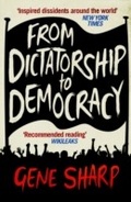 Cover: From Dictatorship to Democracy - Serpent's Tail