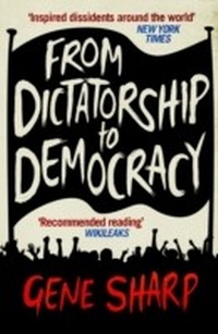 Enlarge image Cover: From Dictatorship to Democracy - Serpent's Tail