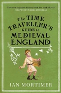 Cover: The Time Traveller's Guide to Medieval England - Vintage