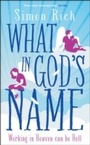 Cover: What In God's Name - Serpent's Tail