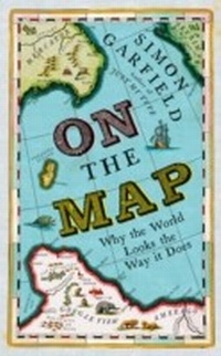 Enlarge image Cover: On The Map - Profile Books Ltd
