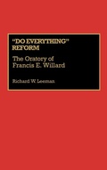 Cover: Do Everything Reform - Greenwood Press
