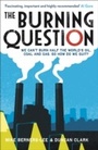 Cover: The Burning Question - Profile Books Ltd