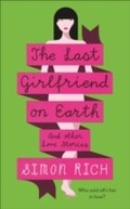 Cover: The Last Girlfriend on Earth - Serpent's Tail