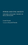 Cover: Power and Civil Society - Praeger Publishers Inc
