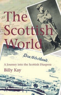 Enlarge image Cover: The Scottish World - Mainstream Publishing