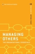 Cover: Managing Others: The Organisational Essentials - Profile Books Ltd