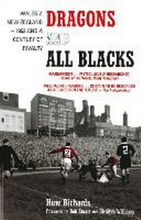Abbildung von: Dragons and All Blacks - Mainstream Publishing