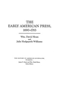 Bild: The Early American Press, 1690-1783 - Praeger Publishers Inc