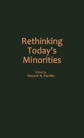 Cover: Rethinking Today's Minorities - Praeger Publishers Inc