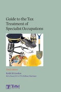 Cover: Guide to the Tax Treatment of Specialist Occupations - Tottel Publishing