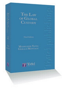 Abbildung von: Law of Global Custody - Tottel Publishing