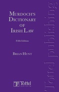 Cover: Murdoch's Dictionary of Irish Law - Tottel Publishing