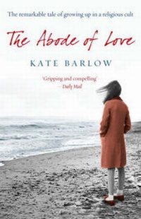 Enlarge image Cover: The Abode of Love - Mainstream Publishing