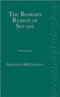 Abbildung von: The Banker's Remedy of Set-off - Bloomsbury Professional