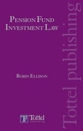 Cover: Pension Fund Investment Law - Bloomsbury Professional