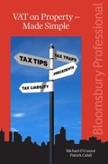 Cover: VAT on Property: Made Simple - Bloomsbury Professional