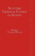 Cover: Scottish Criminal Courts in Action - Bloomsbury Professional