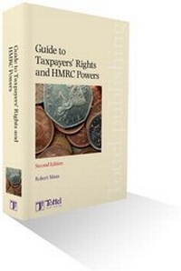 Enlarge image Cover: Guide to Taxpayers' Rights and HMRC Powers - Tottel Publishing